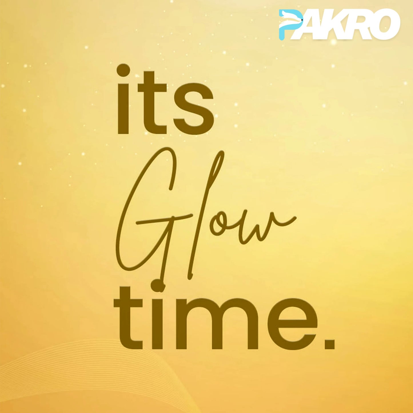 Promotional graphic with 'its Glow time.' text on a gradient yellow background, featuring the brand 'PAKRO'.